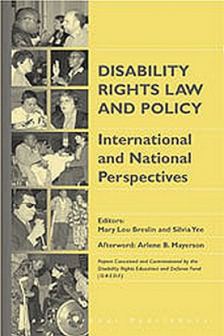 Książka Disability Rights Law and Policy: International and National Perspectives Dean C. Alexander