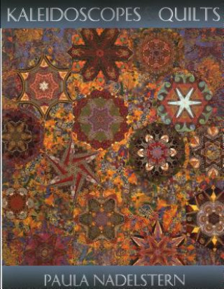 Książka Kaleidoscope Quilts Paula Nadelstern