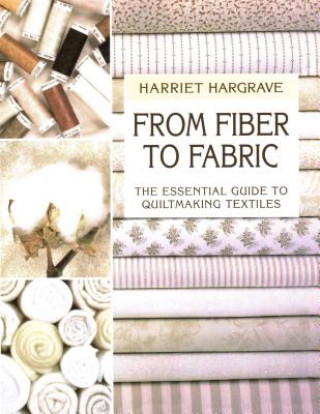 Carte From Fiber to Fabric Harriet Hargrave