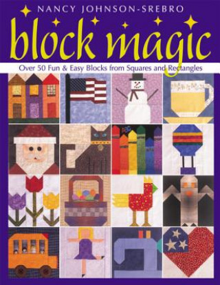 Книга Block Magic Nancy Johnson-Srebro