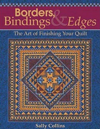 Kniha Borders Bindings and Edges Sally Collins