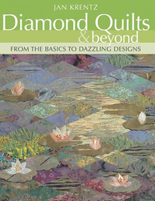 Libro Diamond Quilts and Beyond Jan Krentz