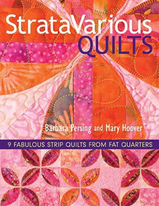 Книга Stratavarious Quilts Barbara Persing