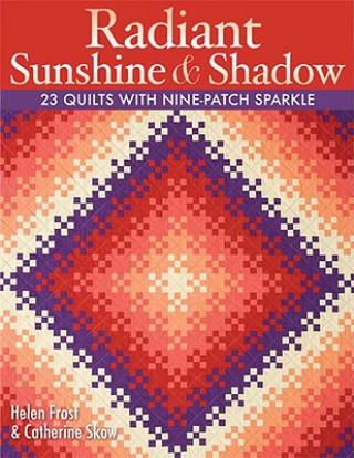 Könyv Radiant Sunshine and Shadow Helen Frost