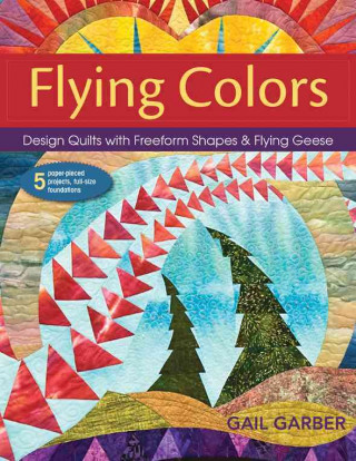 Kniha Flying Colors Gail Garber
