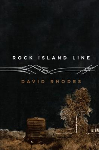 Könyv Rock Island Line David Rhodes