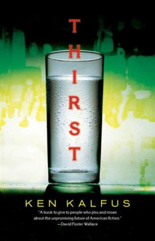 Boek Thirst Ken Kalfus