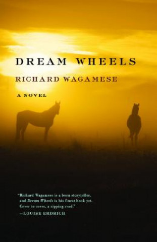 Carte Dream Wheels Richard Wagamese