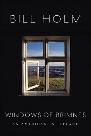 Book Windows of Brimnes Bill Holm