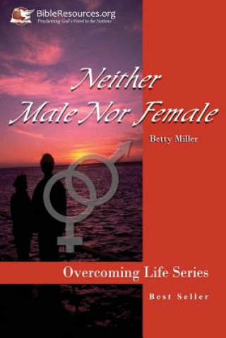 Könyv Neither Male Nor Female Betty Miller