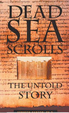 Könyv Dead Sea Scrolls Kenneth Hanson