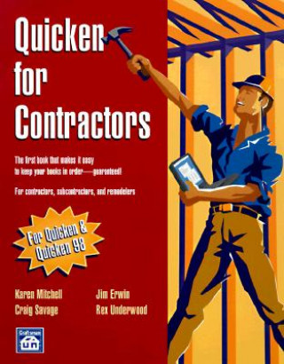 Könyv Quicken for Contractors [With Disk] Jim Erwin