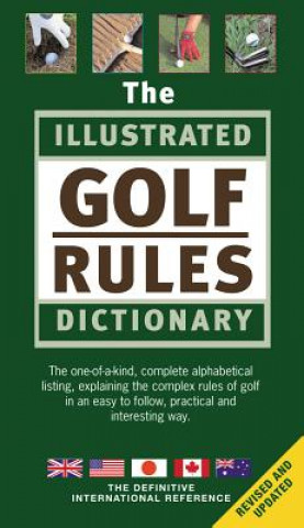 Knjiga The Illustrated Golf Rules Dictionary Hayden Rutter