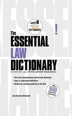Carte The Essential Law Dictionary Amy Hackney Blackwell