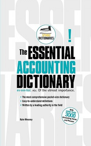 Könyv The Essential Accounting Dictionary Kate Mooney