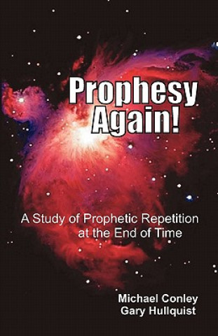 Kniha Prophesy Again! Michael Conley