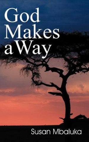 Livre God Makes a Way Susan Mbaluka