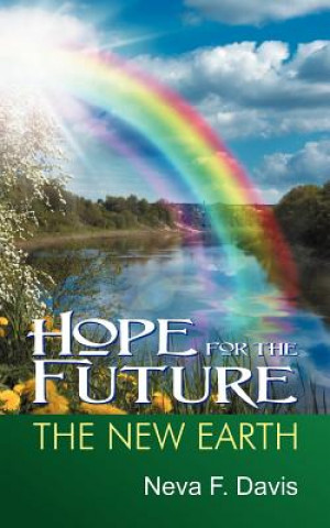 Kniha Hope for the Future Neva Davis