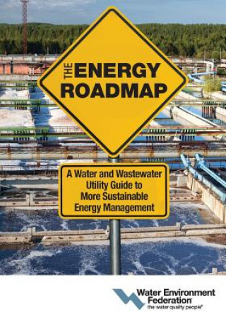 Книга Energy Roadmap Water Environment Federation