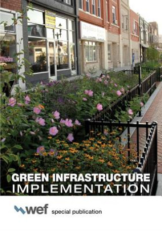 Книга Green Infrastructure Implementation Water Environment Federation