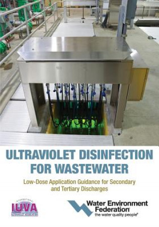 Książka Ultraviolet Disinfection for Wastewater Water Environment Federation