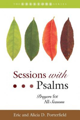 Carte Sessions with Psalms: Prayers for All Seasons Eric Porterfield