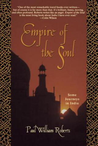 Kniha Empire of the Soul Paul William Roberts