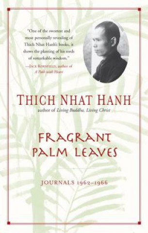 Libro Fragrant Palm Leaves: Journals, 1962-1966 Thich Nhat Hanh