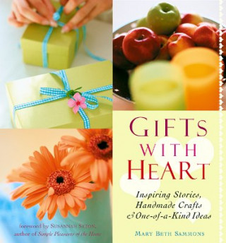 Kniha Gifts with Heart Mary Beth Sammons