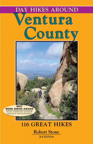 Kniha Day Hikes Around Ventura County: 116 Great Hikes Robert Stone