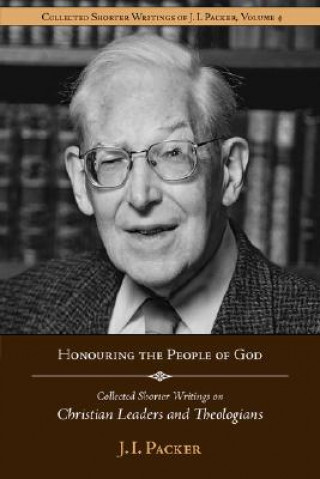 Livre Honouring the People of God J. I. Packer