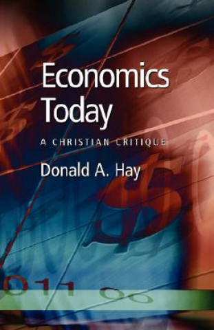 Kniha Economics Today Donald A. Hay