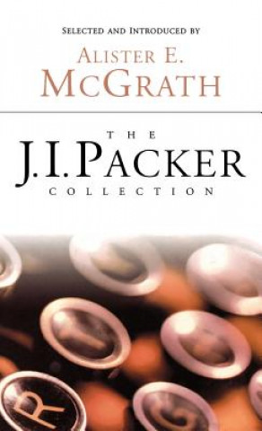 Könyv The J.I. Packer Collection J. I. Packer