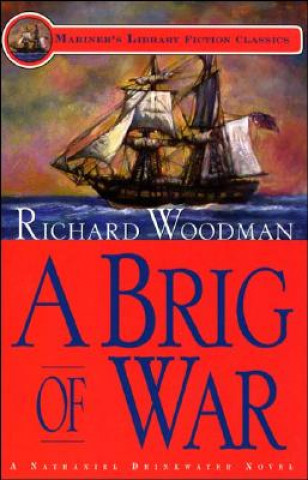Carte Brig of War Richard Woodman
