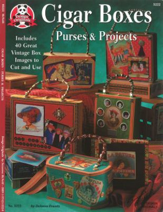 Carte Cigar Box Purses & Projects: Includes 40 Great Vintage Box Images to Cut and Use Delores Frantz