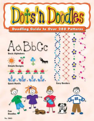 Książka Dots 'n Doodles: Over 300 Simple Designs for Ceramics, Glass, Plastic, Metal, Scrapbooks & More! Suzanne McNeill