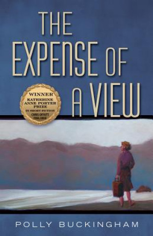 Könyv The Expense of a View Polly Buckingham
