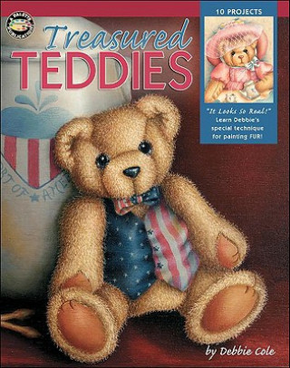 Knjiga Treasured Teddies Debbie Cole