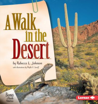 Carte A Walk in the Desert Rebecca L. Johnson