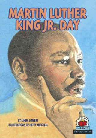 Kniha Martin Luther King Jr. Day Linda Lowery