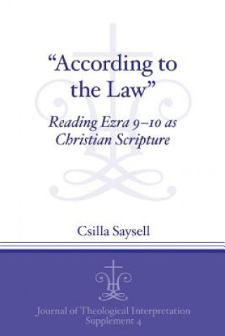 Könyv According to the Law Csilla Saysell