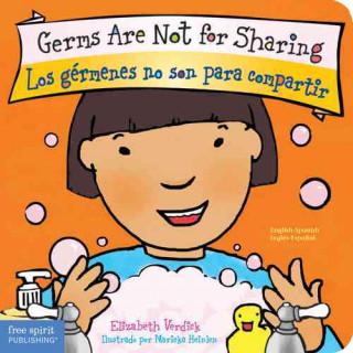 Knjiga Germs Are Not for Sharing / Los germenes no son para compartir Elizabeth Verdick