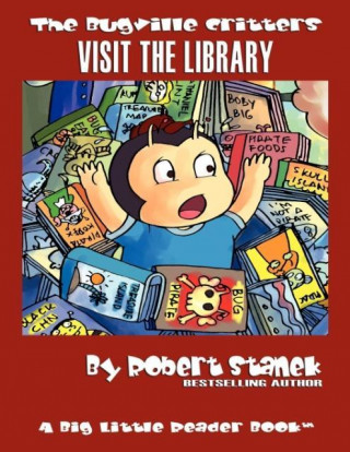 Kniha Visit the Library Robert Stanek