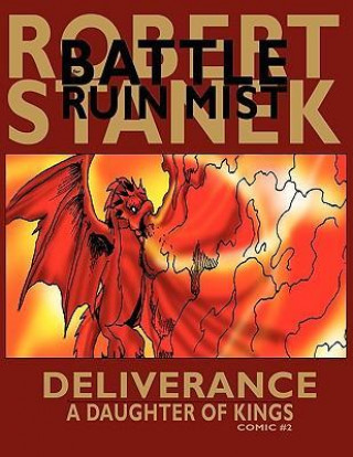 Kniha Deliverance (A Daughter of Kings, Comic #2) Robert Stanek