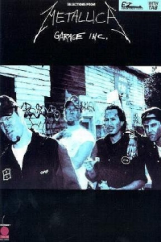 Kniha Metallica - Garage Inc. Cherry Lane Music