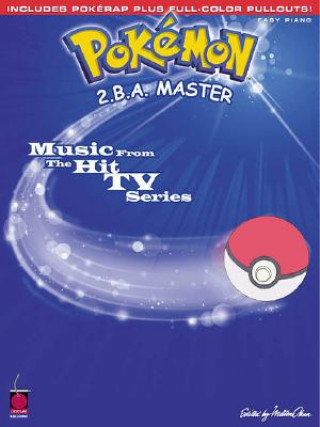 Kniha Pokemon 2.B.A. Master: E-Z Play Songbook Cherry Lane Music