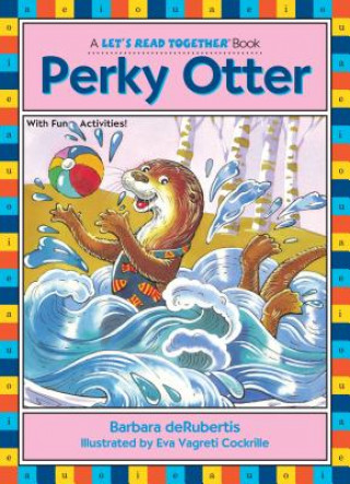 Knjiga Perky Otter Barbara deRubertis