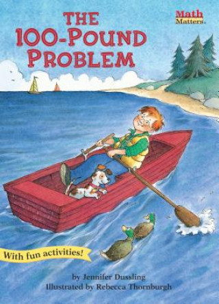 Knjiga The 100-Pound Problem Jennifer A. Dussling