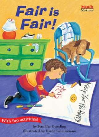 Book Fair Is Fair! Jennifer A. Dussling