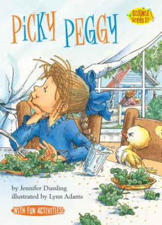 Könyv Picky Peggy Jennifer A. Dussling